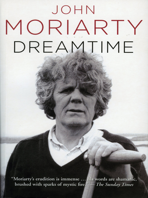 Title details for Dreamtime by John Moriarty - Wait list